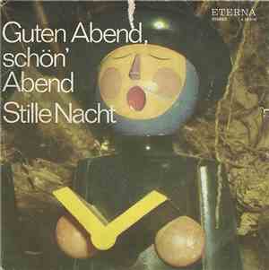 Rundfunkkinderchor Berlin / Dresdner Kreuzchor - Guten Abend, Schön' Abend / Stille Nacht