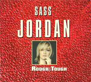 Sass Jordan - Rough & Tough