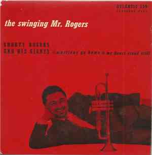 Shorty Rogers And His Giants - The Swinging Mr. Rogers