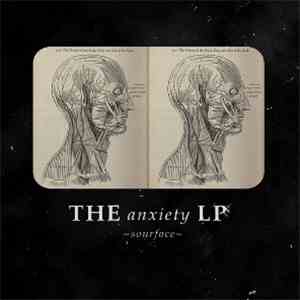Sourface  - The Anxiety LP