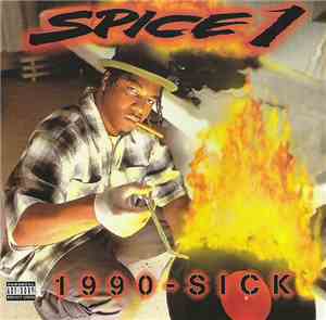 Spice 1 - 1990-Sick