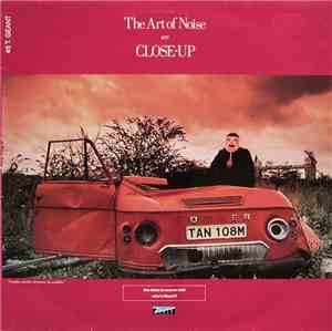 The Art Of Noise - Close-Up