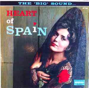 The Big Sound - Heart Of Spain Les Desperados
