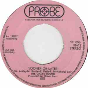 The Grass Roots - Sooner Or Later