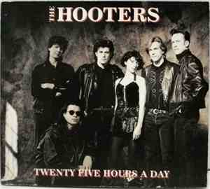 The Hooters - Twenty Five Hours A Day