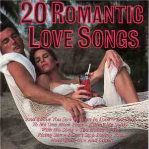 Various - 20 Romantic Love Songs