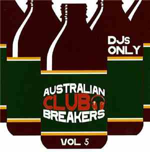 Various - Australian Club Breakers Vol 5
