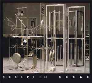 Various - Sculpted Sound