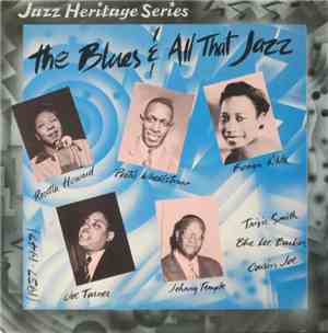 Various - The Blues & All That Jazz (1937 - 1947)