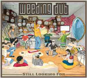 Weeding Dub - Still Looking For