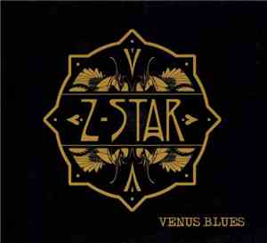 Z-Star - Venus Blues