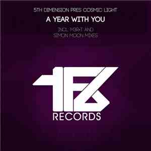 5th Dimension Pres Cosmic Light - A Year With You