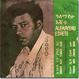 Alemayehu Eshete - Enkoy Nat Yabay Dar / Yesew Bet Yesew New