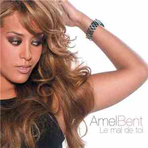 Amel Bent - Le Mal De Toi