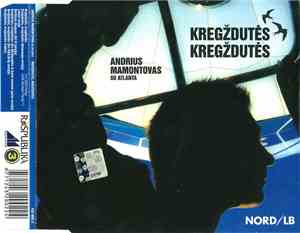 Andrius Mamontovas Su Atlanta  - Kregždutės, Kregždutės