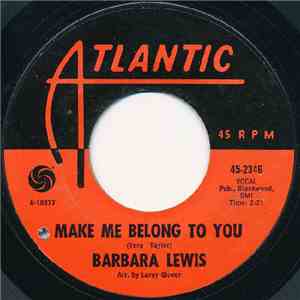 Barbara Lewis - Make Me Belong To You