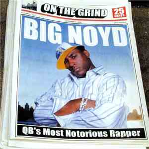 Big Noyd - On The Grind