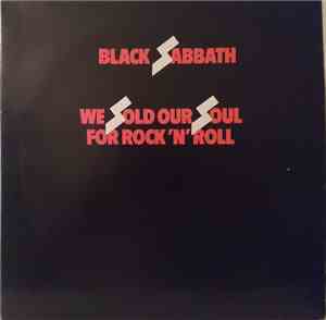 Black Sabbath - We Sold Our Soul For Rock 'N' Roll