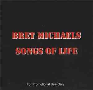Bret Michaels - Songs Of Life