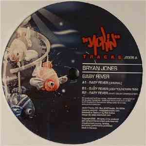 Bryan Jones  - Baby Fever