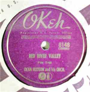 Dean Hudson And His Orchestra - Red River Valley / Can't You Tell