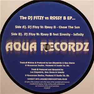 DJ Fitzy vs. Rossy B - The DJ Fitzy vs Rossy B EP...