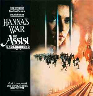 Dov Seltzer - Hanna' s War / The Assisi Underground