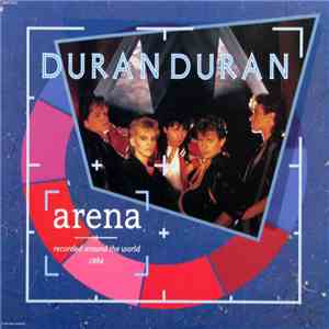 Duran Duran - Arena