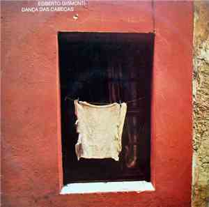 Egberto Gismonti - Dança Das Cabeças