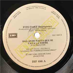 Fito Páez - Bailando Hasta Que Se Vaya La Noche