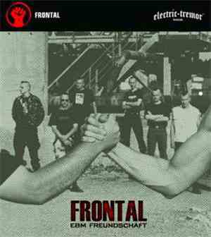 Frontal - EBM Freundschaft