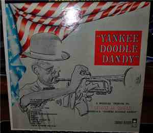 Gerry Metcalfe, Wally Peterson - Yankee Doodle Dandy