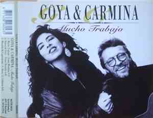 Goya & Carmina - Mucho Trabajo