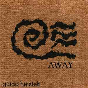 Guido Heistek - Away