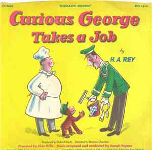 H. A. Rey - Curious George Takes A Job