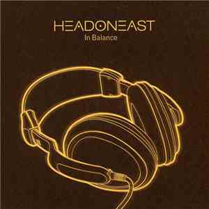 Headoneast - In Balance