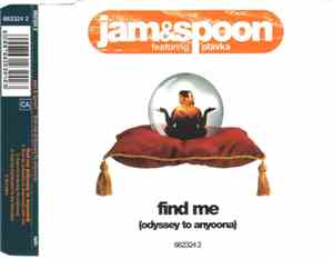Jam & Spoon Featuring Plavka - Find Me (Odyssey To Anyoona)