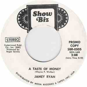 Jamey Ryan - A Taste Of Money