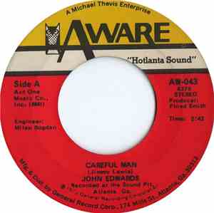 John Edwards  - Careful Man / Claim Jumpin'