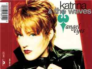 Katrina & The Waves - Angel Eyes