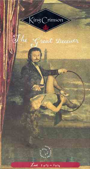 King Crimson - The Great Deceiver (Live 1973 - 1974)