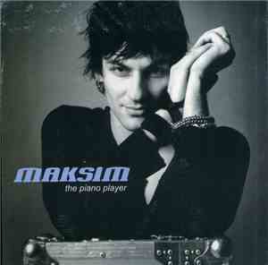 Maksim - The Piano Player