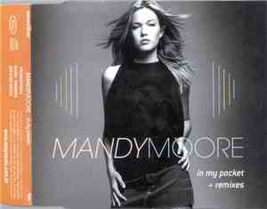 Mandy Moore - In My Pocket (Remixes)