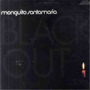 Monguito Santamaria - Blackout
