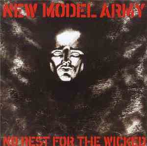 New Model Army - No Rest For The Wicked