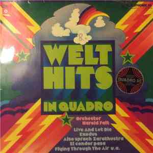 Orchester Harald Falt - Welt Hits In Quadro