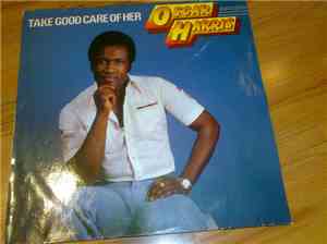 Oscar Harris - Take Good Care Of Her