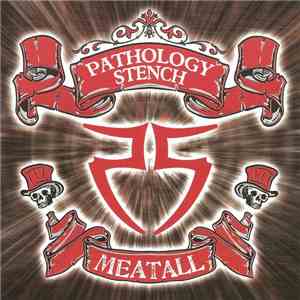 Pathology Stench - Meatall