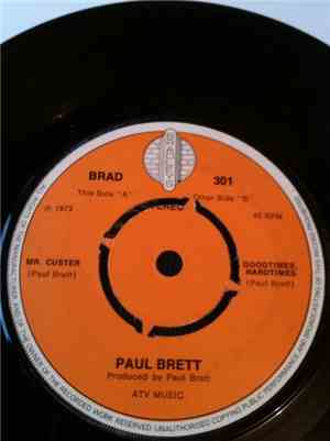 Paul Brett - Mr. Custer / Goodtimes, Hardtimes