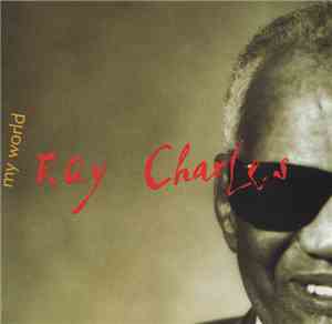 Ray Charles - My World